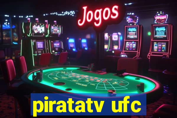 piratatv ufc